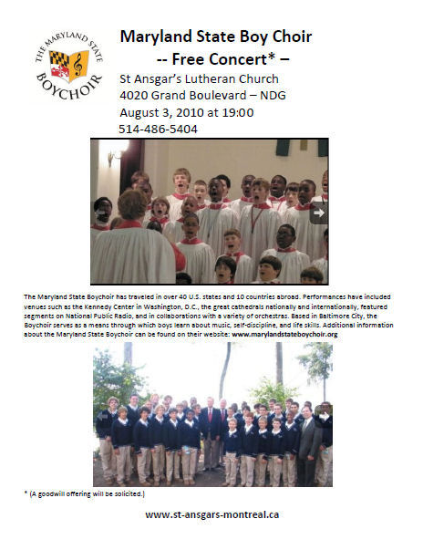 Maryland State Boy Choir: Tuesday August 3 at 19:00 at St. Ansgar's Lutheran Church in NDG at 4020 Grand Boulevard